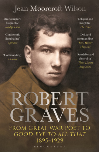 Robert Graves: From Great War Poet to Good-bye to All That (1895-1929) book cover by Jean Moorcroft Wilson
