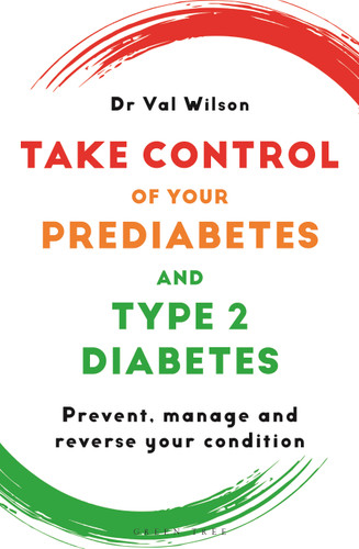 Take Control of Your Prediabetes and Type 2 Diabetes: Prevent, manage and reverse your condition book cover by Val Wilson