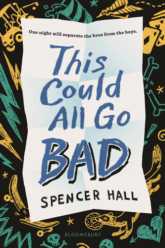This Could All Go Bad book cover by Spencer Hall