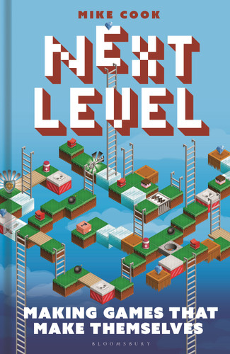 Next Level: Making Games That Make Themselves book cover by Mike Cook