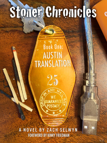 Stoner Chronicles: Austin Translation book cover by Zach Selwyn