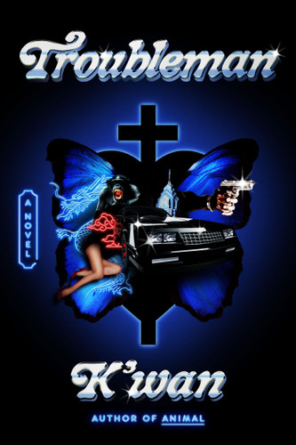 Troubleman: A Novel book cover by K'wan