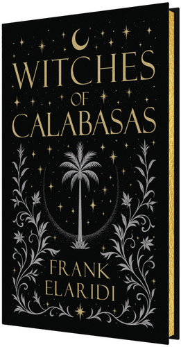 Witches of Calabasas book cover by Frank Elaridi