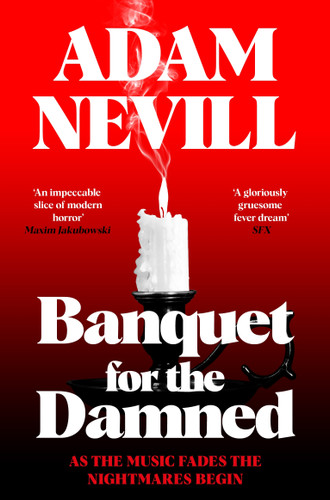 Banquet for the Damned book cover by Adam Nevill