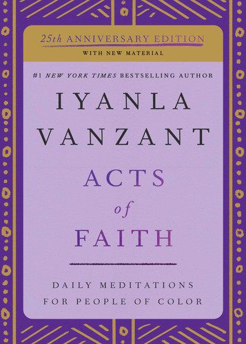 Acts of Faith: 25th Anniversary Edition book cover by Iyanla Vanzant