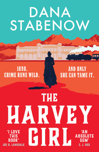 The Harvey Girl book cover by Dana Stabenow
