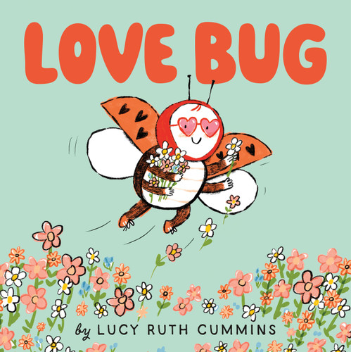 Love Bug (Love Bug #1) book cover by Lucy Ruth Cummins