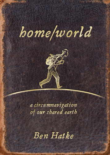 Home/World: A Circumnavigation of Our Shared Earth book cover by Ben Hatke