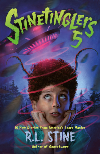Stinetinglers 5: 10 New Stories from America's Scare Master (Stinetinglers #5) book cover by R. L. Stine