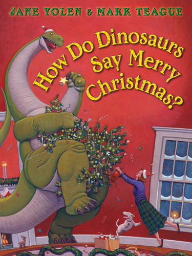 How Do Dinosaurs Say Merry Christmas? book cover by Jane Yolen
