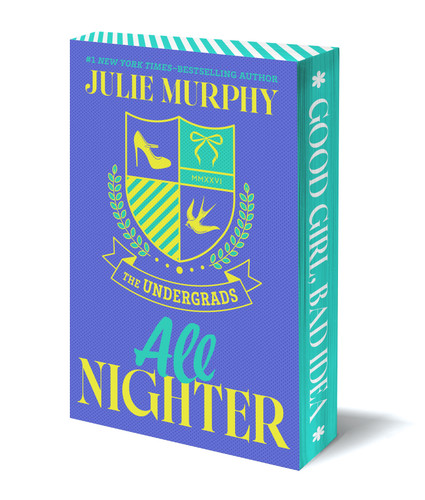 The Undergrads: All Nighter book cover by Julie Murphy