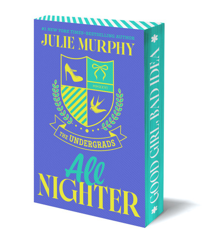 All Nighter: The Undergrads series, Book 2 book cover by Julie Murphy