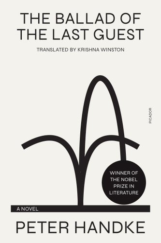 The Ballad of the Last Guest: A Novel book cover by Peter Handke