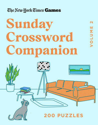 New York Times Games Sunday Crossword Companion Volume 2: 200 Puzzles book cover by The New York Times