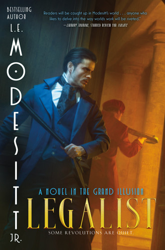 Legalist: A Novel in the Grand Illusion book cover by L. E. Modesitt, Jr.