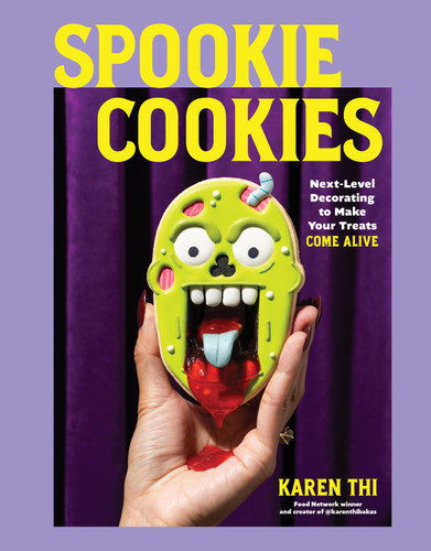 Spookie Cookies: Next-Level Decorating to Make Your Treats Come Alive book cover by Karen Thi