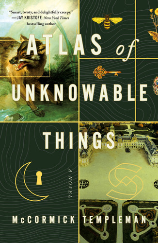 Atlas of Unknowable Things: A Novel book cover by McCormick Templeman