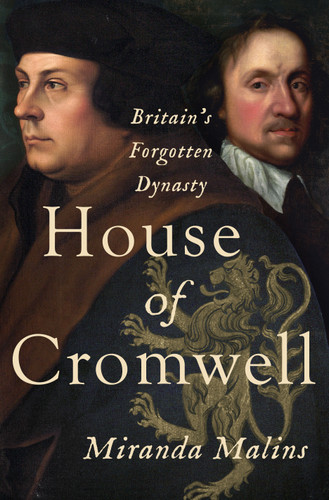 House of Cromwell: Britain's Forgotten Dynasty book cover by Miranda Malins