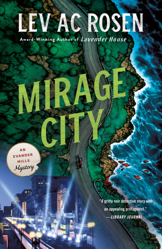 Mirage City: An Evander Mills Mystery (Evander Mills #4) book cover by Lev AC Rosen