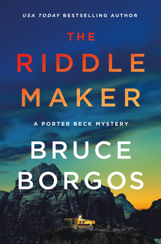 The Riddle Maker: A Porter Beck Mystery (Porter Beck #4) book cover by Bruce Borgos