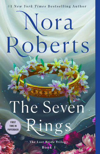 The Seven Rings: The Lost Bride Trilogy, Book 3 book cover by Nora Roberts