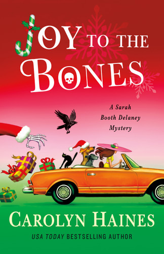 Joy to the Bones: A Sarah Booth Delaney Mystery book cover by Carolyn Haines