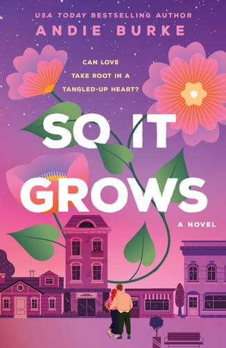 So It Grows: A Novel [9781250372543]