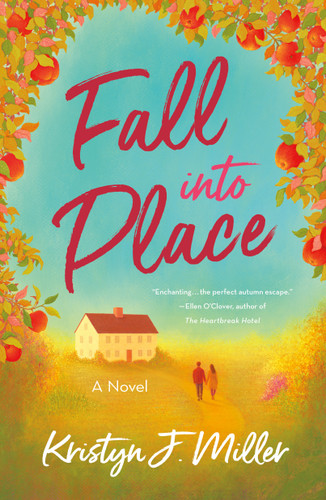 Fall into Place: A Novel book cover by Kristyn J. Miller