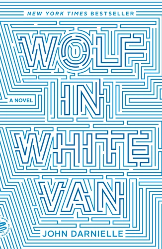 Wolf in White Van: A Novel book cover by John Darnielle