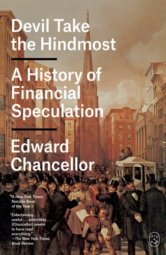 Devil Take the Hindmost: A History of Financial Speculation book cover by Edward Chancellor