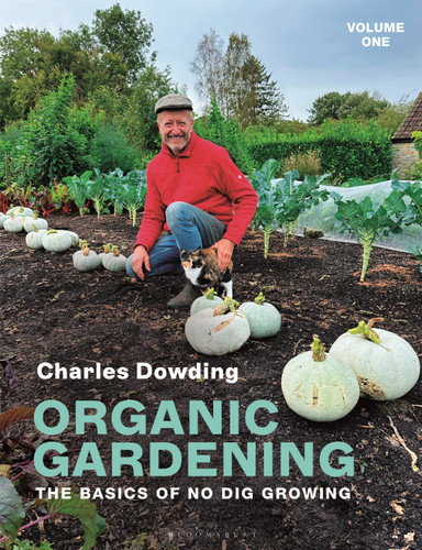 Organic Gardening: Volume 1 – The basics of no dig growing book cover by Charles Dowding