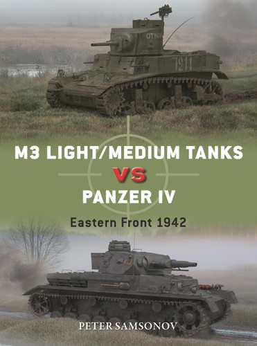 M3 Light/Medium Tanks vs Panzer IV: Eastern Front 1942 (Duel #157) book cover by Peter Samsonov