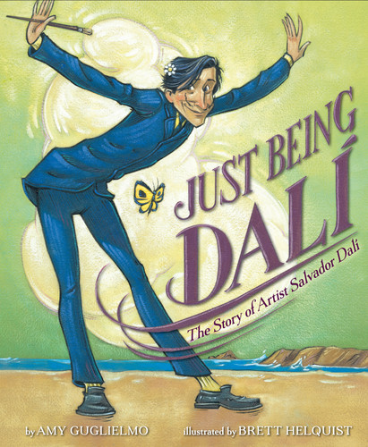 Just Being Dalí: The Story of Artist Salvador Dalí book cover by Amy Guglielmo