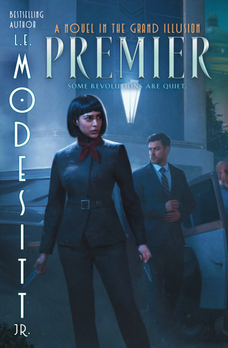 Premier: A Novel in the Grand Illusion book cover by L. E. Modesitt, Jr.