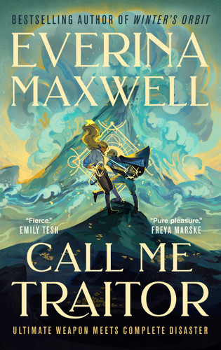 Call Me Traitor book cover by Everina Maxwell