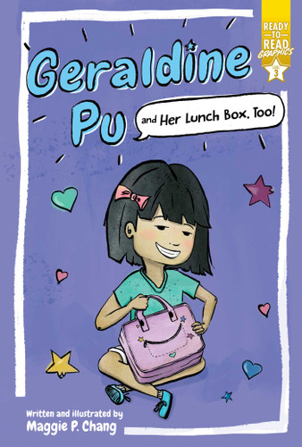 Geraldine Pu and Her Lunch Box, Too!: Ready-to-Read Graphics Level 3 (Geraldine Pu) book cover by Maggie P. Chang
