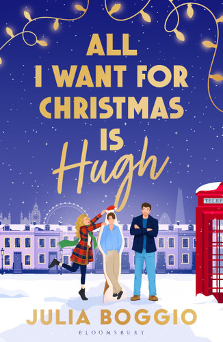 All I Want for Christmas Is Hugh book cover by Julia Boggio