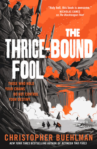 The Thrice-Bound Fool (Blacktongue #2) book cover by Christopher Buehlman