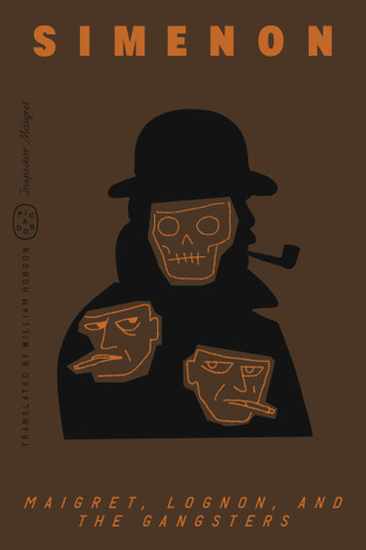 Maigret, Lognon, and the Gangsters (Inspector Maigret) (Inspector Maigret #39) book cover by Georges Simenon