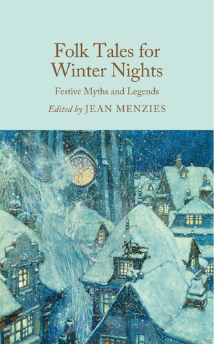 Folk Tales for Winter Nights: Festive Myths and Legends book cover by Jean Menzies