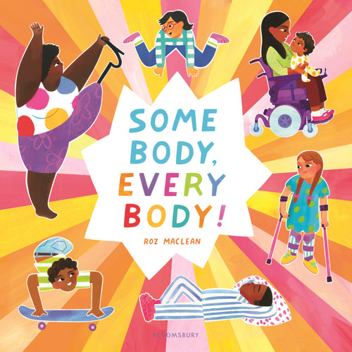Some Body, Every Body! book cover by Roz MacLean