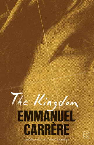 The Kingdom: A Novel book cover by Emmanuel Carrère