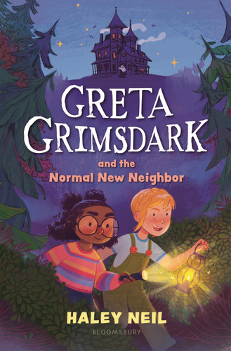 Greta Grimsdark and the Normal New Neighbor book cover by Haley Neil