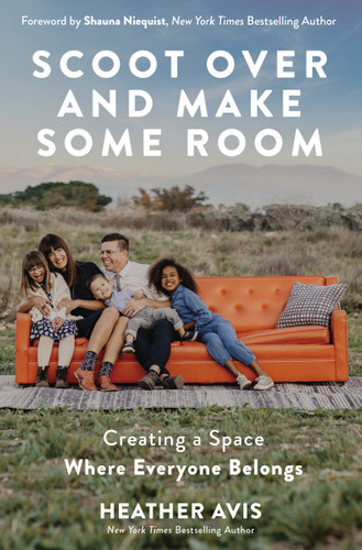 Scoot Over and Make Some Room: Creating a Space Where Everyone Belongs book cover by Heather Avis