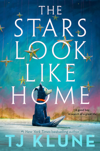 The Stars Look Like Home book cover by TJ Klune
