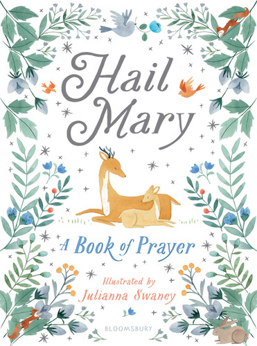 Hail Mary: A Book of Prayer book cover by 