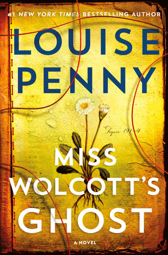 Miss Wolcott's Ghost: A Novel (Chief Inspector Gamache Novel #21) book cover by Louise Penny