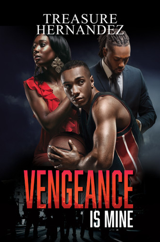 Vengeance is Mine book cover by Treasure Hernandez