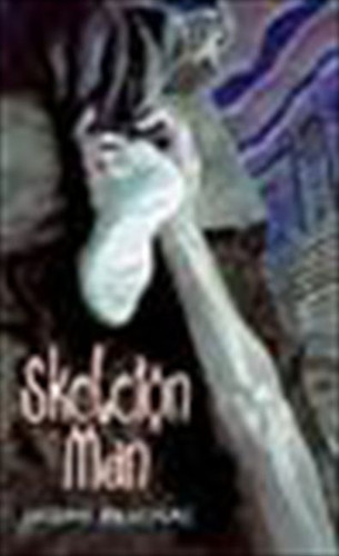 Skeleton Man (Skeleton Man #1) book cover by Joseph Bruchac