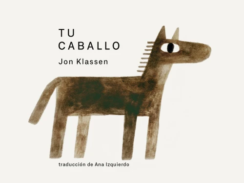 Tu caballo (Tus Cosas) book cover by Jon Klassen